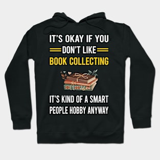 Smart People Hobby Book Collecting Books Bibliophile Hoodie